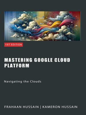 cover image of Mastering Google Cloud Platform